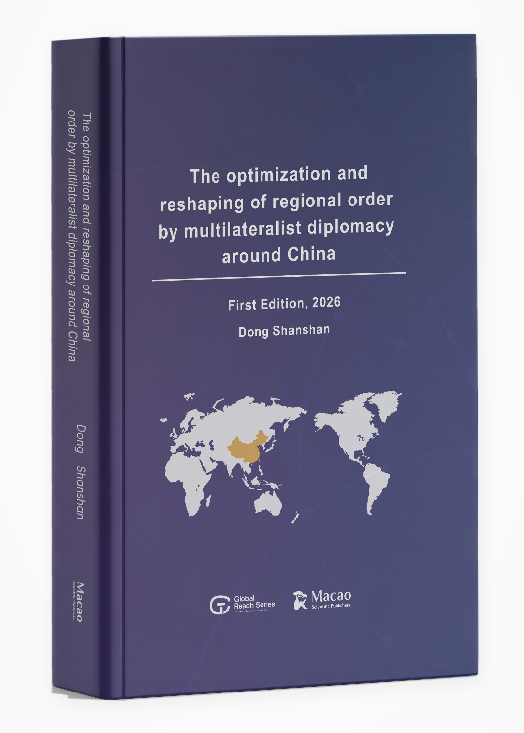 中国周边多边主义外交对地区秩序的优化与重塑 The Optimization and Reshaping of Regional Order by Multilateralist Diplomacy around China